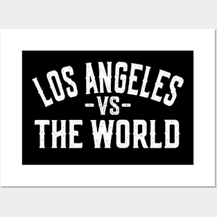 Represent Your LA Pride  'Los Angeles vs The World' Posters and Art